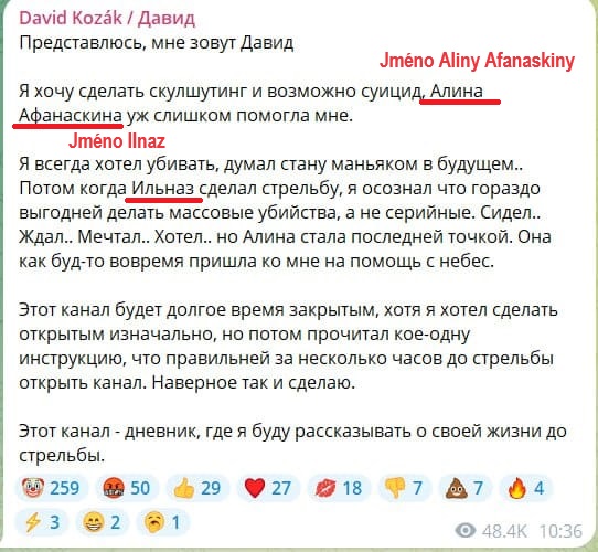 Útočník na Telegramu napsal, že se inspiroval činy Aliny Afanaskiny a Ilaze Galvavijeva.